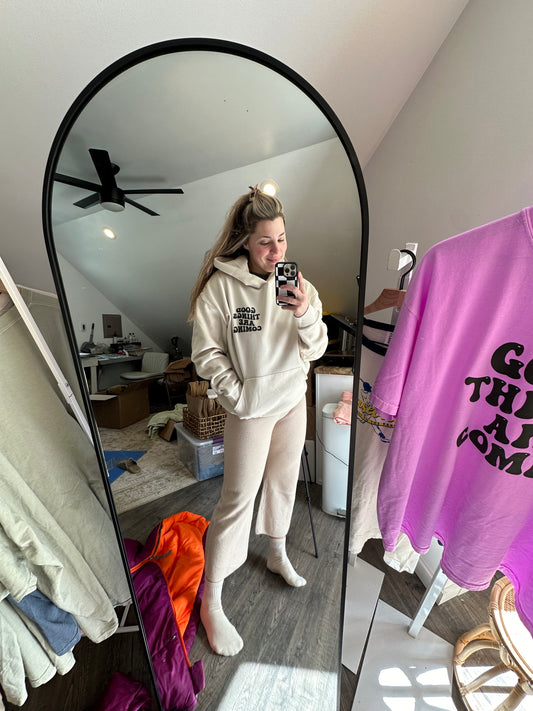 Good Things are Coming Hoodie