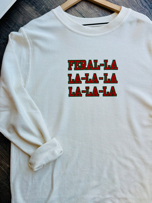 FERAL La La La La Crewneck